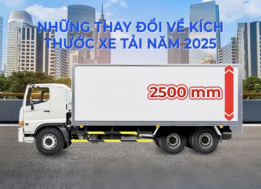 Những thay đổi về kích thước xe tải 2025